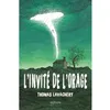 Image de L'invité de l'orage - Thomas Lavachery - Medium Edl - broché - Roman adolescent