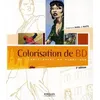 Image de Colorisation de BD Du traditionnel au numérique. - Stéphane Baril - Eyrolles - broché - Etude broché