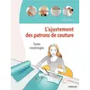 Image de L'ajustement de patrons de couture Toutes morphologies. - Sarah Veblen - Eyrolles - broché - Guide broché