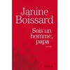 Image de Sois un homme, Papa - Janine Boissard - Fayard - broché - Roman