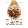 Image de Tout savoir sur le quinoa avec 200 recettes sans gluten - Jean-Philippe Derenne - Fayard - broché - Guide