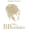 Image de Mon BBcédaire - Brigitte Bardot - Fayard - broché - Témoignage broché
