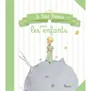 Image de Le Petit Prince pour les enfants - Antoine de Saint-Exupéry - Fleurus - broché - Album jeunesse dès 3 ans broché