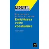 Image de Profil Pratique - Enrichissez votre vocabulaire - Georges Decote - Hatier - Poche - Scolaire / Universitaire