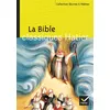 Image de La Bible Le thème de l'inspiration biblique dans la littérature - Christian Jamet - Hatier - Poche - Scolaire / Universitaire