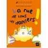 Image de La rue de tous les dangers - Sylvie Girardet - Hatier Jeunesse - broché - Document jeunesse broché