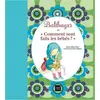 Image de Balthazar et comment sont faits les bébés ? - Pédagogie Montessori - Marie-Hélène Place - Hatier Jeunesse - cartonné - Album jeunesse dès 3 ans cartonné