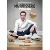 Image de Ma pâtisserie qui déchire - Nicolas Paciello - Robert Laffont - broché - Guide