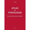Image de Atlas de podologie - Fritz Bittig - Maloine - broché - Scolaire / Universitaire broché