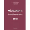 Image de Medicaments 2023 L'essentiel pour prescrire - Marion Collignon - Maloine - broché - Scolaire / Universitaire broché