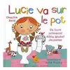 Image de Lucie va sur le pot - Ailie Busby - Albin Michel Jeunesse - relié - Album éveil dès la naissance relié