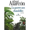 Image de La Guerre aux chandelles - Pierre Guglielmina - Albin Michel - broché - Roman