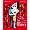 Image de Le Saule pleureur de bonne humeur - David Foenkinos - Albin Michel Jeunesse - cartonné - Album jeunesse dès 3 ans