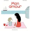 Image de Mon amour Une histoire d'Archibald - Astrid Desbordes - Albin Michel Jeunesse - broché - Album jeunesse dès 3 ans broché