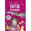 Image de Tatie pourrie - David Walliams - Albin Michel Jeunesse - broché - Roman junior dès 9 ans