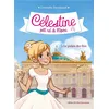 Image de Celestine t1 le palais des fees t1 Célestine, petit rat de l'Opéra - tome 1 - Gwenaële Barussaud - Albin Michel Jeunesse - broché - Roman cadet dès 6 ans