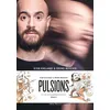 Image de Pulsions - Kyan Khojandi - Albin Michel - broché - Anthologie