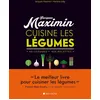 Image de Maximin cuisine les legumes - ned 60 légumes, 420 recettes - Jacques Maximin - Albin Michel - relié - Guide