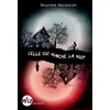 Image de Celle qui marche la nuit - Delphine Bertholon - Albin Michel Jeunesse - broché - Roman junior dès 9 ans