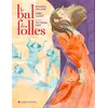 Image de Le Bal des folles (BD) - Arianna Melone - Albin Michel - cartonné - Bande dessinée