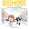 Image de Rosemonde T4 Apprentis super-héros ! - Didier Lévy - Albin Michel Jeunesse - cartonné - Album jeunesse