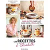 Image de Les Recettes d'Elisabeth Sans gluten, sans lait, sans sucre, vegan, keto... - Elisabeth Loncke - Albin Michel - broché - Guide