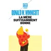 Image de La Mère suffisamment bonne - Donald Woods Winnicott - Payot - Poche - Essai