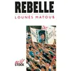 Image de Rebelle - Lounès Matoub - Stock - broché - Livre
