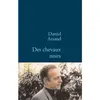 Image de Des chevaux noirs - Daniel Arsand - Stock - broché - Roman broché
