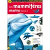 Image de Livre mammiferes marins tome 1 Tome 1 - Nadine Saunier - Lito - broché - Document jeunesse