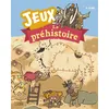 Image de La Préhistoire - jeux - Virginie Loubier - Lito - broché - Livre-jeu broché