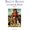 Image de Le carre de pluton Mémoires Tome 2 - Brigitte Bardot - Grasset - broché - Biographie broché