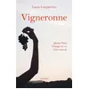 Image de Vigneronne - Laure Gasparotto - Grasset - broché - Essai