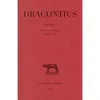 Image de  uvres. Tome I : Louanges de Dieu, Livres I et II Louanges de Dieu : livres I et II - Dracontius - Belles Lettres - broché - Etude broché