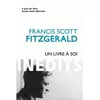 Image de Un Livre à soi et autres écrits personnels - Francis Scott Fitzgerald - Belles Lettres - broché - Roman broché