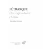 Image de Correspondance choisie - Pétrarque - Belles Lettres - broché - Roman