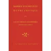 Image de  uvre critique IV Les  uvres et les hommes, deuxième série ( vol. 2). XIII, Littérature épistolaire. XIV, Mémoires historiques et littéraires. XV, Journalistes et polémistes. Chroniqueurs et Pamphlétaires. XVI, Portraits politiques et littéraires. - Jules Barbey D'Aurevilly - Belles Lettres - relié - Essai