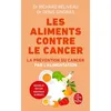 Image de Les Aliments contre le cancer - Nouvelle édition - Denis Gingras - Lgf - Poche - Etude