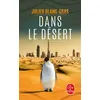 Image de Dans le désert - Julien Blanc-Gras - Lgf - Poche - Roman