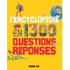 Image de L'Encyclopédie en 1 300 Questions Réponses - Collectif - Rouge Et Or - cartonné - Document jeunesse dès 9 ans cartonné