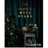 Image de Mes plats de Noël vegan - Laforet Marie - Solar - broché - Guide