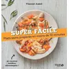 Image de Plats sains préparés en moins de 10 minutes - Nouvelle édition - Vincent Amiel - Solar - broché - Guide