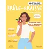 Image de Mon cahier Brûle-graisse NED Nouvelle édition - Marie-Laure André - Solar - broché - Guide