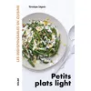 Image de Petits plats light - les indispensables en cuisine - Véronique Liégois - Solar - broché - Guide