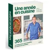 Image de Une année en cuisine avec Laurent Mariotte - 365 recettes pour vous simplifier la cuisine au quotidien - Laurent Mariotte - Solar - broché - Guide