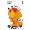 Image de La Société des marginales - Extraits d'"Une chambre à soi" et de "Trois Guinées" - Virginia Woolf - 10/18 - Poche - Roman