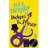 Image de Dickens & Prince - Un génie bien particulier - Nick Hornby - 10/18 - Poche - Roman