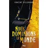 Image de Nous dominions le monde - Vincent Villeminot - Pocket Jeunesse - broché - Roman adolescent broché
