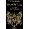 Image de Vampyria - Livre 1 La Cour des Ténèbres - Victor Dixen - Pocket - Poche - Roman Poche