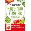 Image de Manger mieux et meilleur de 0 à 100 ans Saveurs et santé - Henri Joyeux - Rocher Eds Du - broché - Guide